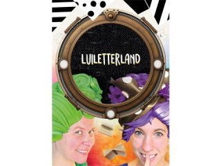 Luiletterland door Theater Pannenkoek 