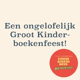 Een ongelofelijk groot Kinderboekenfeest