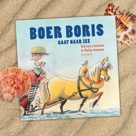 Zomervakantie leesfeestje – Boer Boris gaat naar zee (4-7)